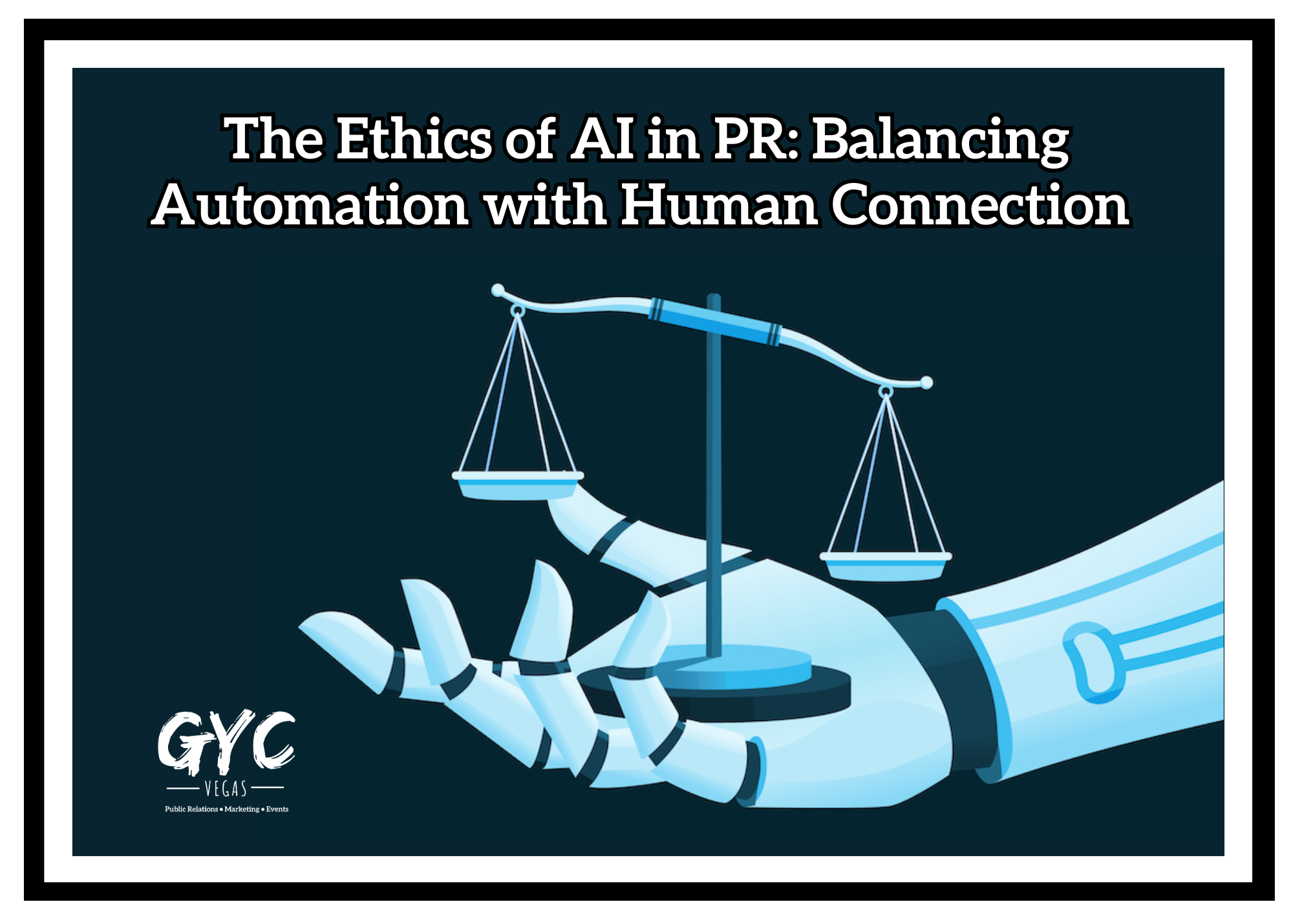 The Ethics of AI in PR: Balancing Automation with Human Connection ...